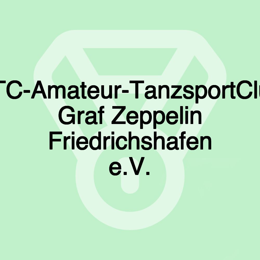 ATC-Amateur-TanzsportClub Graf Zeppelin Friedrichshafen e.V.