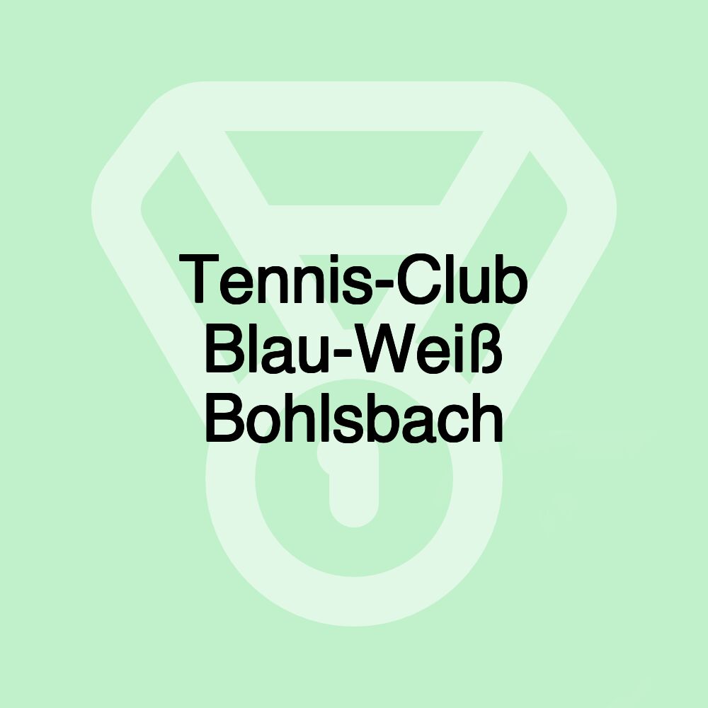 Tennis-Club Blau-Weiß Bohlsbach Tennis-Club Blau-Weiß Bohlsbach