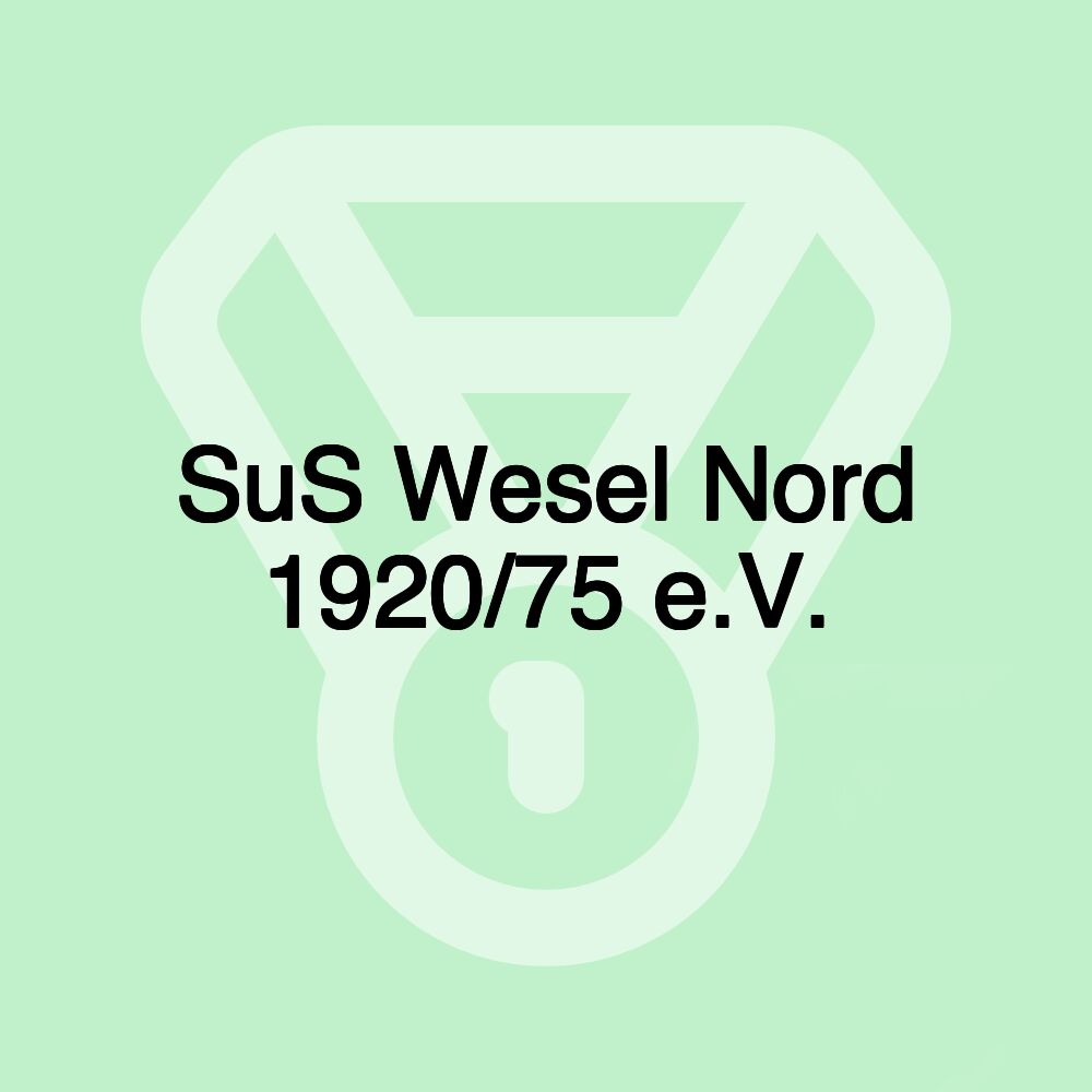 SuS Wesel Nord 1920/75 e.V. SuS Wesel Nord 1920/75 e.V.