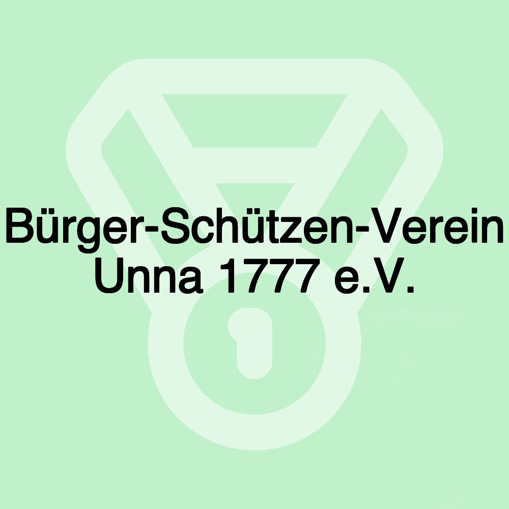 Bürger-Schützen-Verein Unna 1777 e.V.