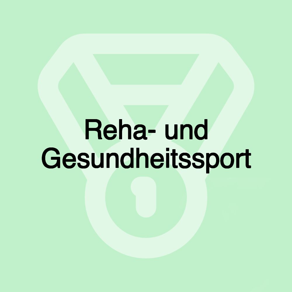 Reha- und Gesundheitssport