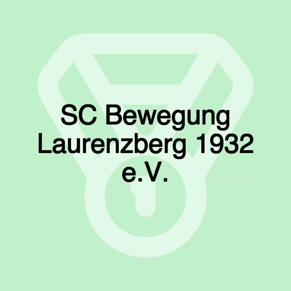 SC Bewegung Laurenzberg 1932 e.V.