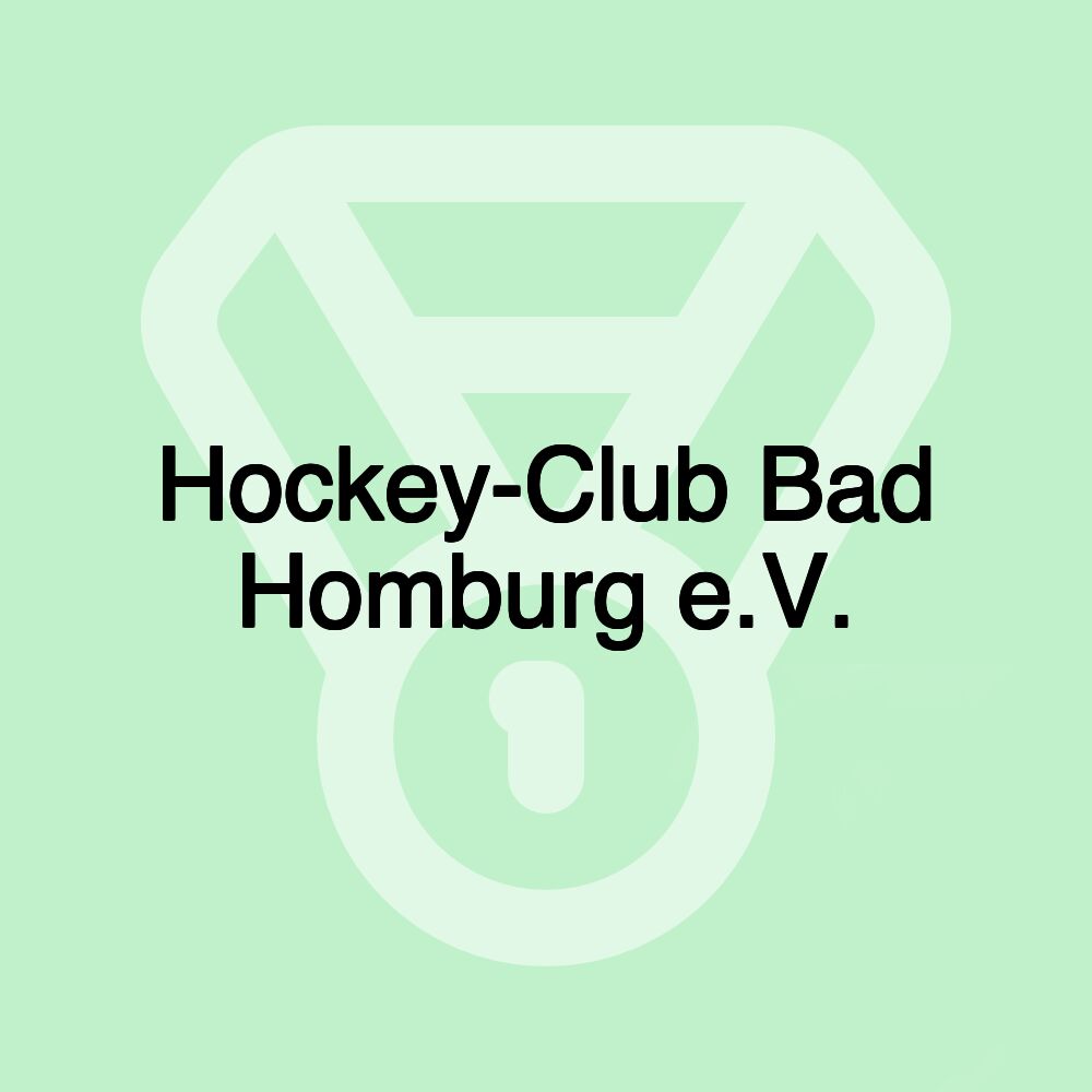 Hockey-Club Bad Homburg e.V. Hockey-Club Bad Homburg e.V.