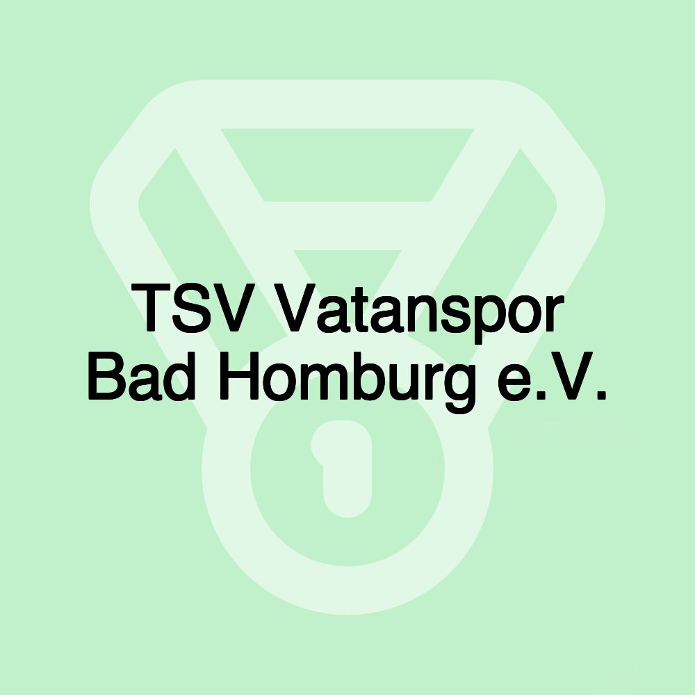 TSV Vatanspor Bad Homburg e.V.