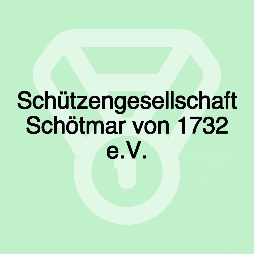 Schützengesellschaft Schötmar von 1732 e.V.