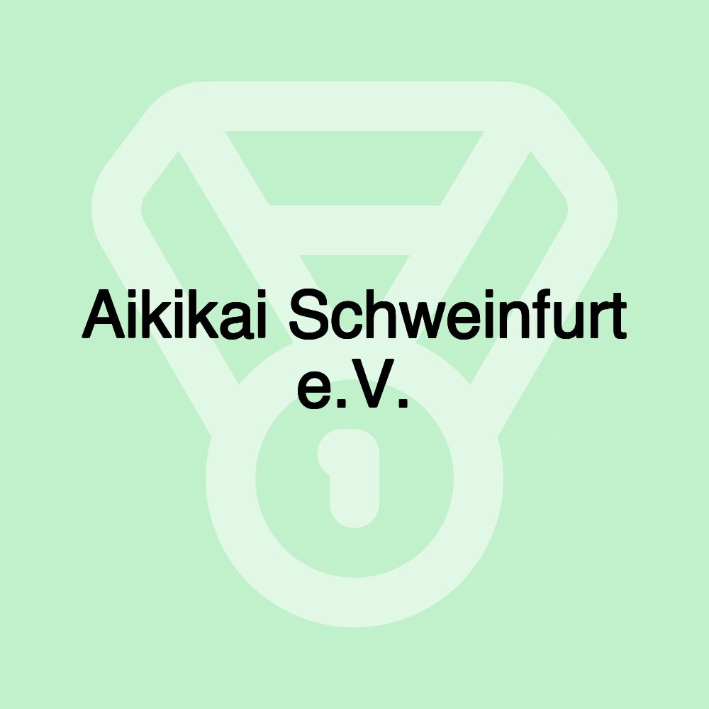 Aikikai Schweinfurt e.V.