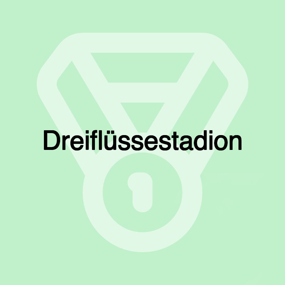 Dreiflüssestadion