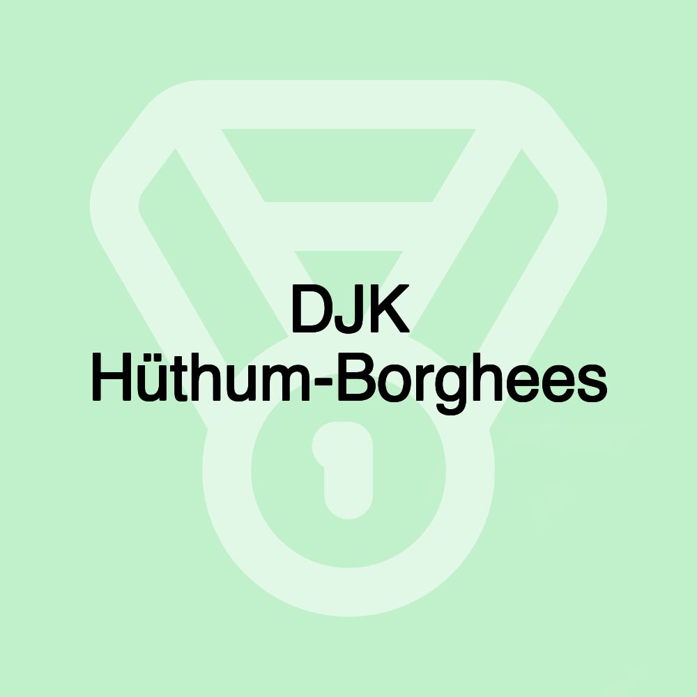 DJK Hüthum-Borghees