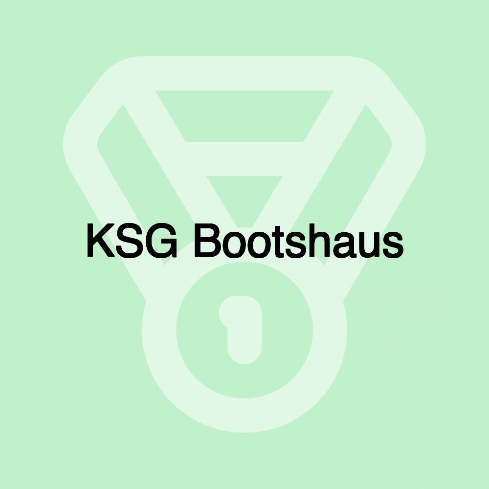 KSG Bootshaus KSG Bootshaus