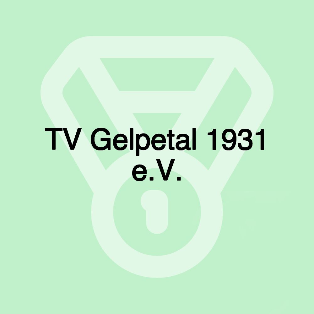 TV Gelpetal 1931 e.V. TV Gelpetal 1931 e.V.