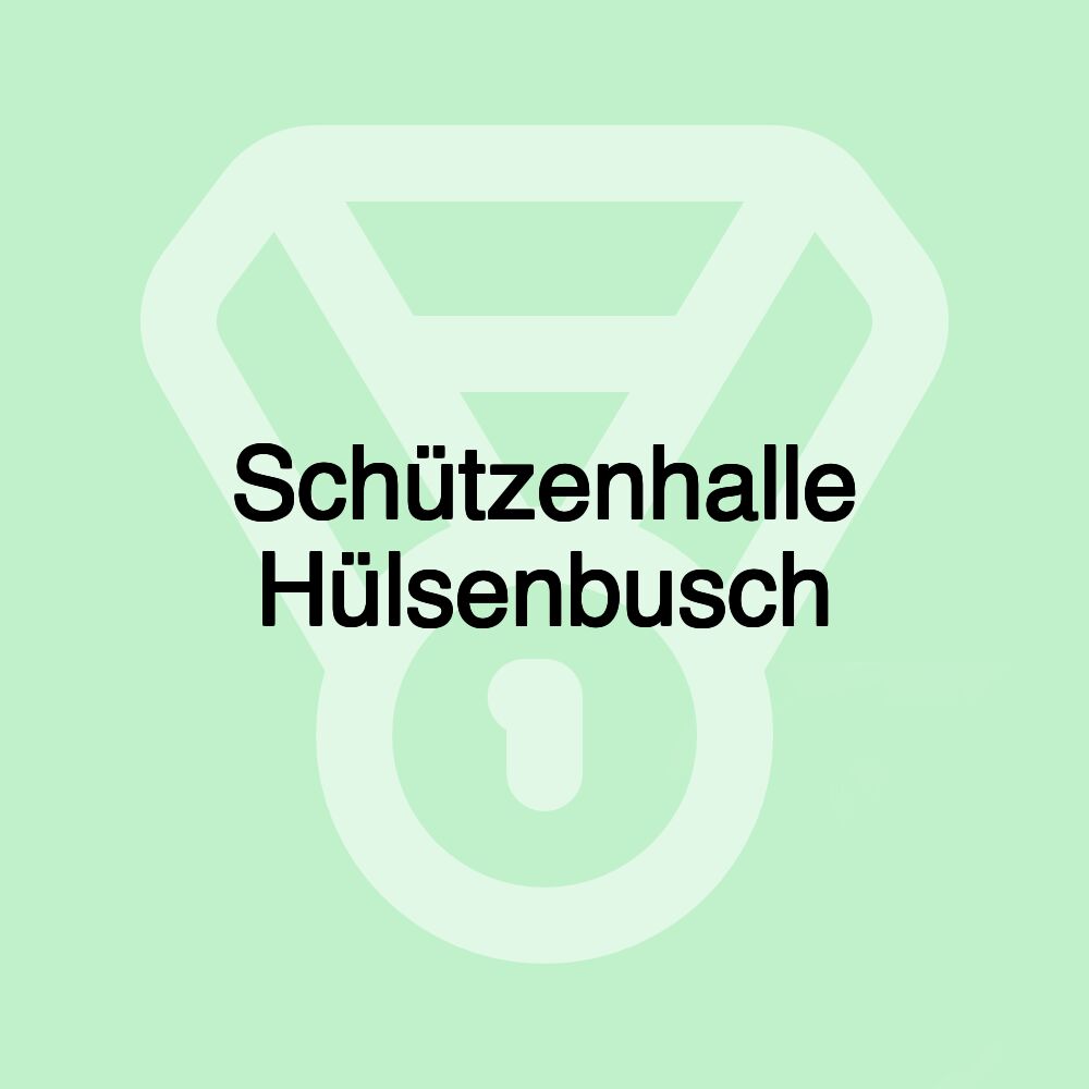 Schützenhalle Hülsenbusch