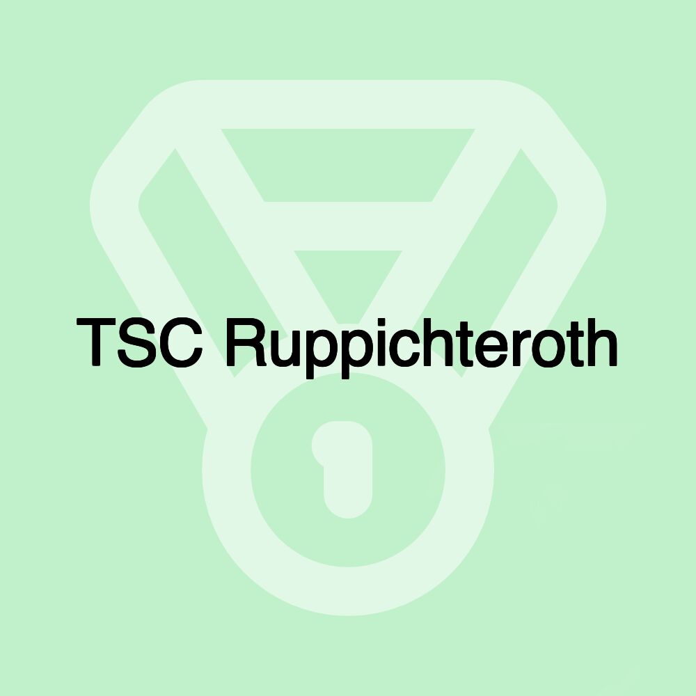 TSC Ruppichteroth TSC Ruppichteroth