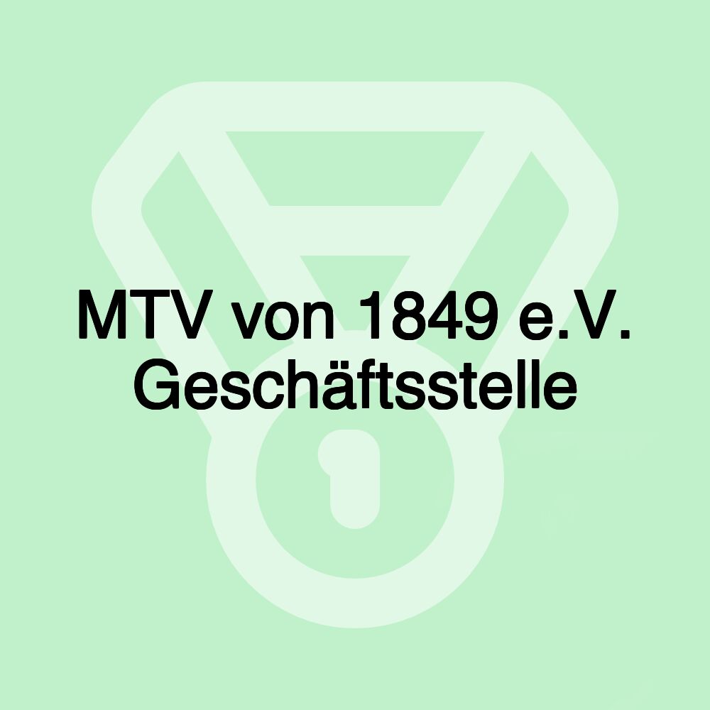 MTV von 1849 e.V. Geschäftsstelle