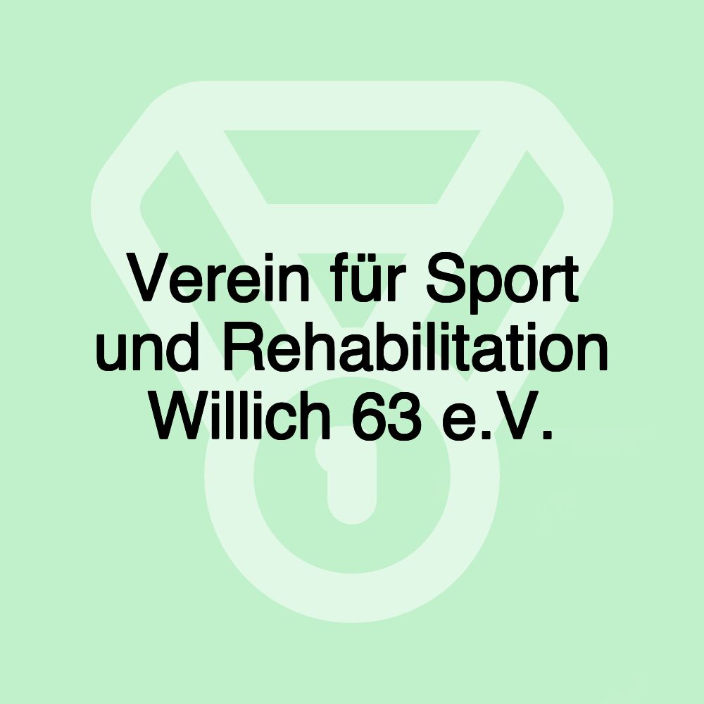Verein für Sport und Rehabilitation Willich 63 e.V.