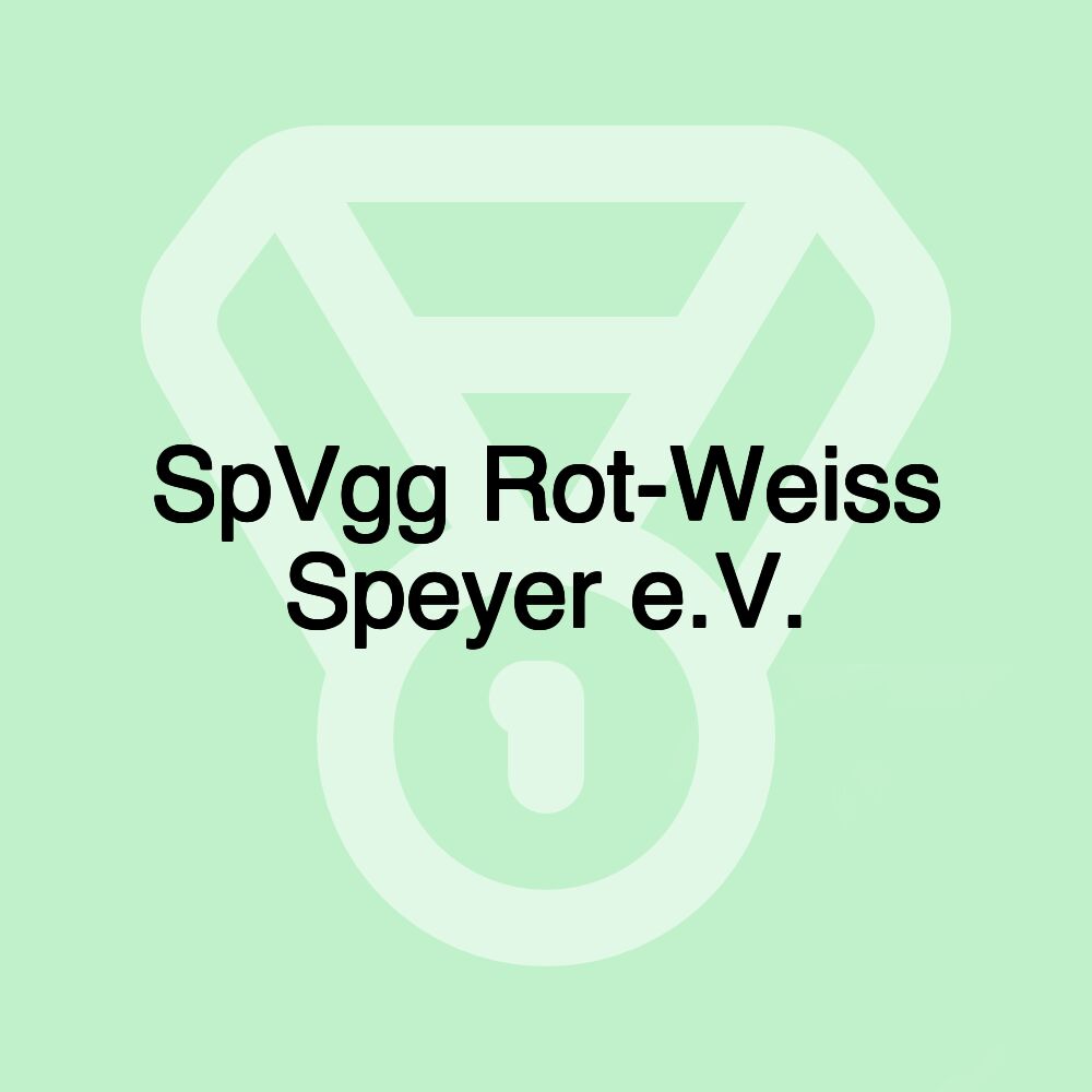 SpVgg Rot-Weiss Speyer e.V.
