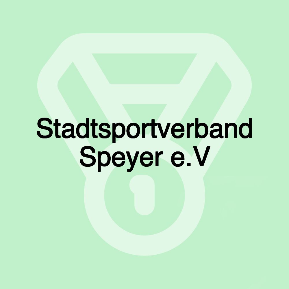 Stadtsportverband Speyer e.V Stadtsportverband Speyer e.V