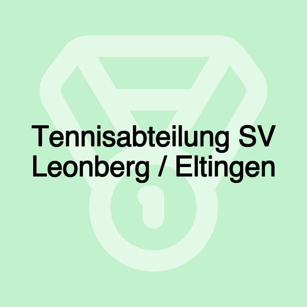 Tennisabteilung SV Leonberg / Eltingen Tennisabteilung SV Leonberg / Eltingen