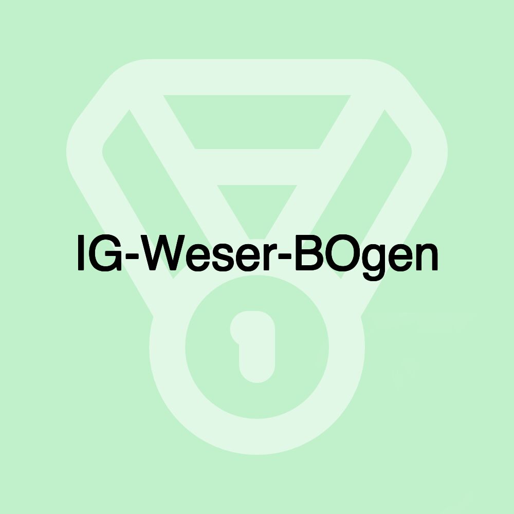 IG-Weser-BOgen