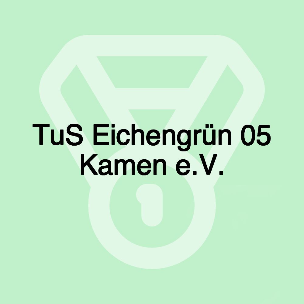 TuS Eichengrün 05 Kamen e.V.