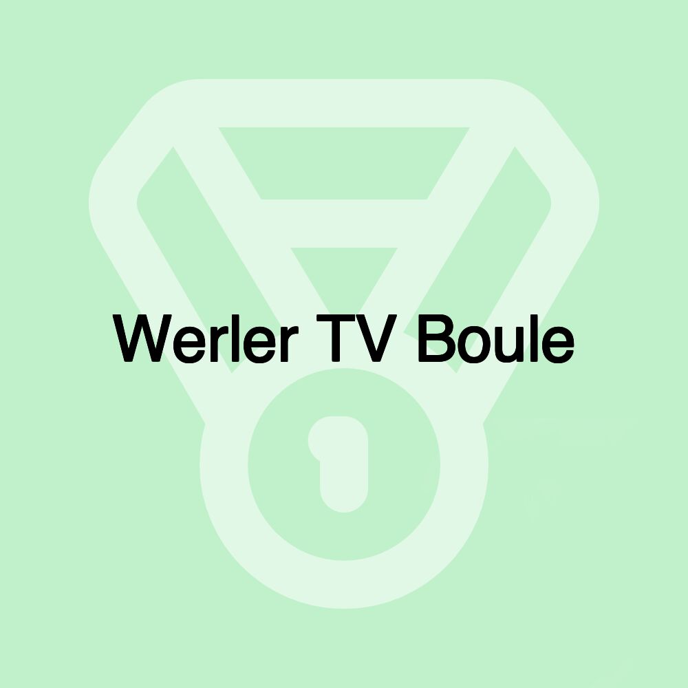 Werler TV Boule