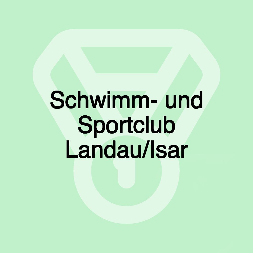 Schwimm- und Sportclub Landau/Isar Schwimm- und Sportclub Landau/Isar