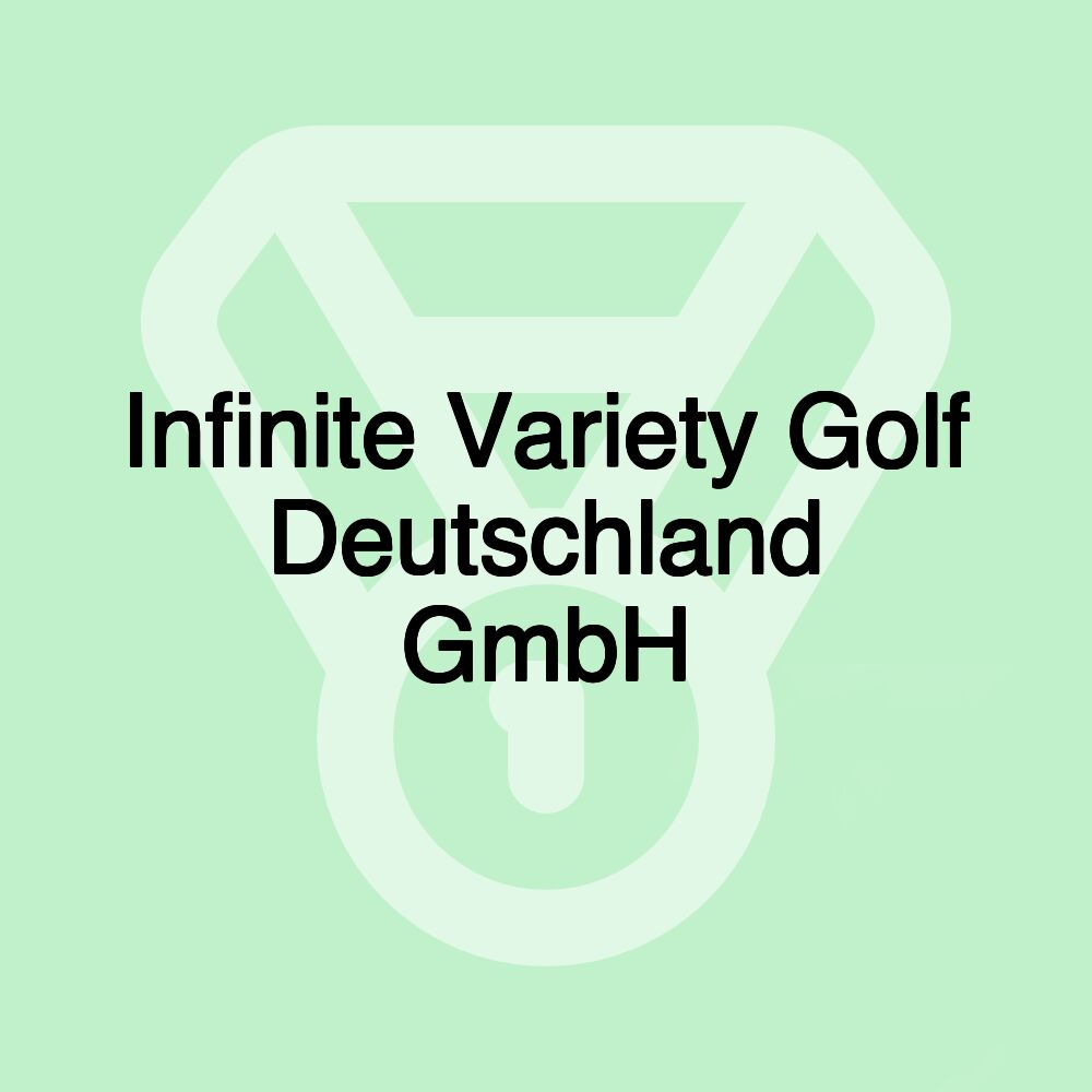 Infinite Variety Golf Deutschland GmbH