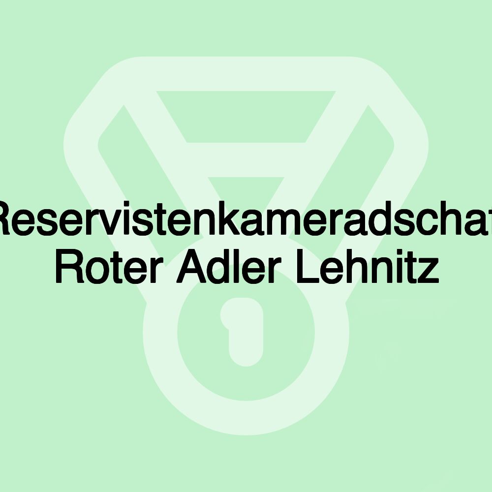 Reservistenkameradschaft Roter Adler Lehnitz Reservistenkameradschaft Roter Adler Lehnitz