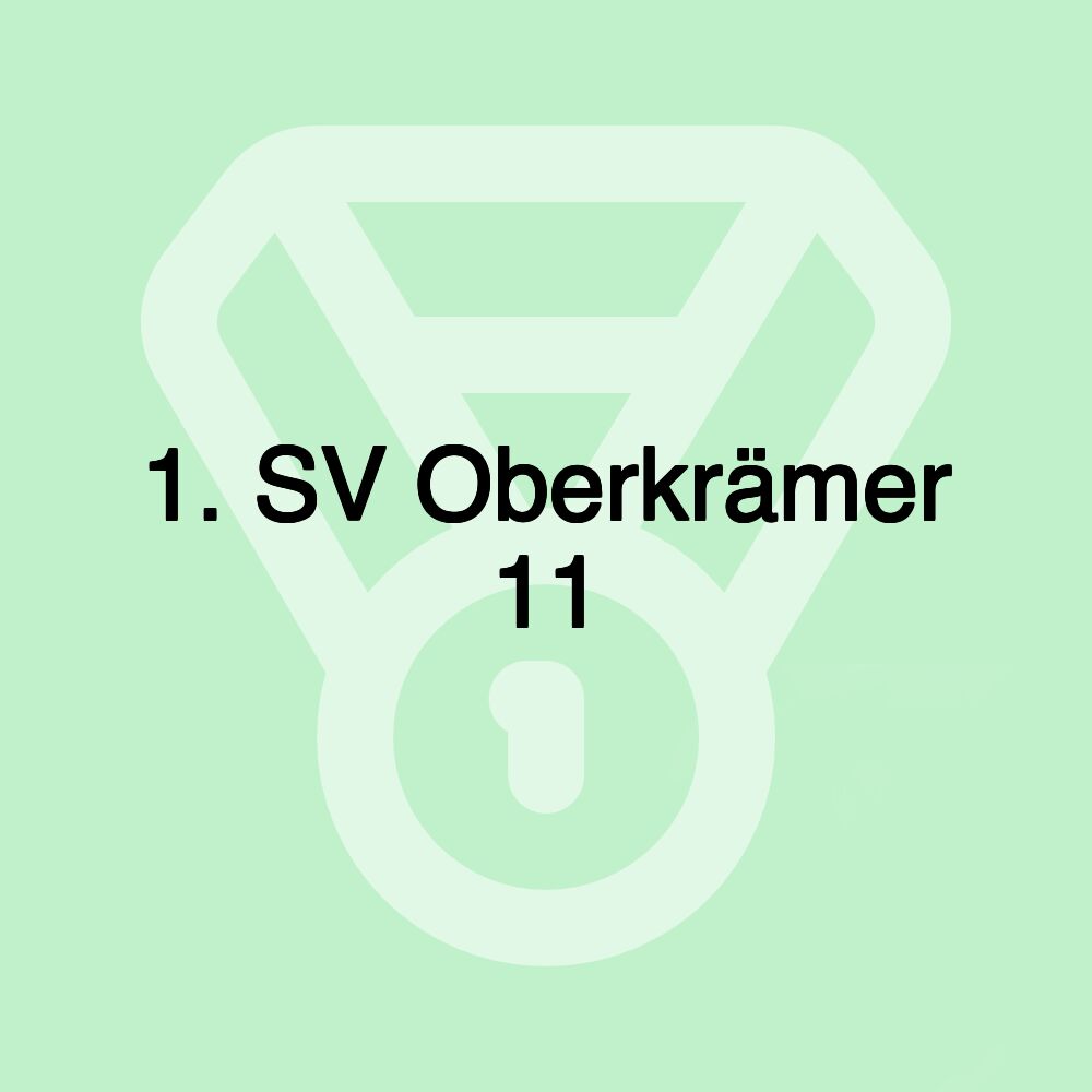 1. SV Oberkrämer 11
