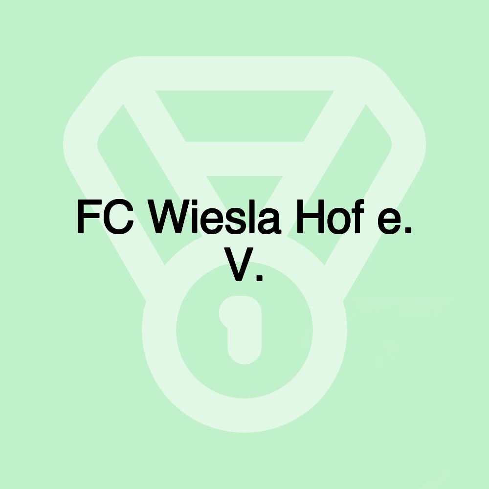FC Wiesla Hof e. V.