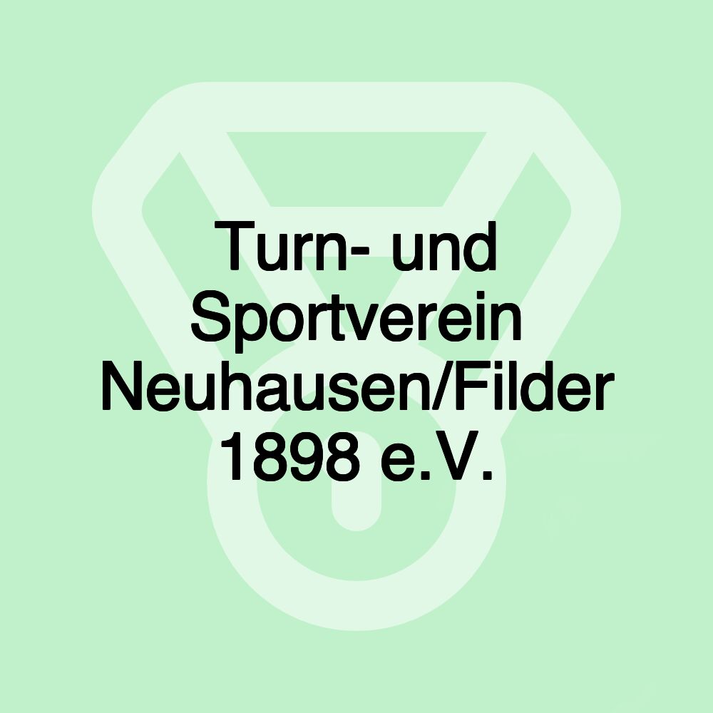Turn- und Sportverein Neuhausen/Filder 1898 e.V.