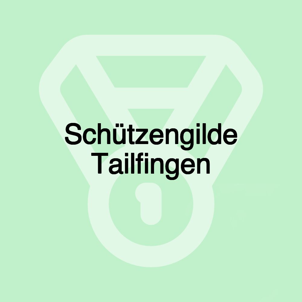 Schützengilde Tailfingen