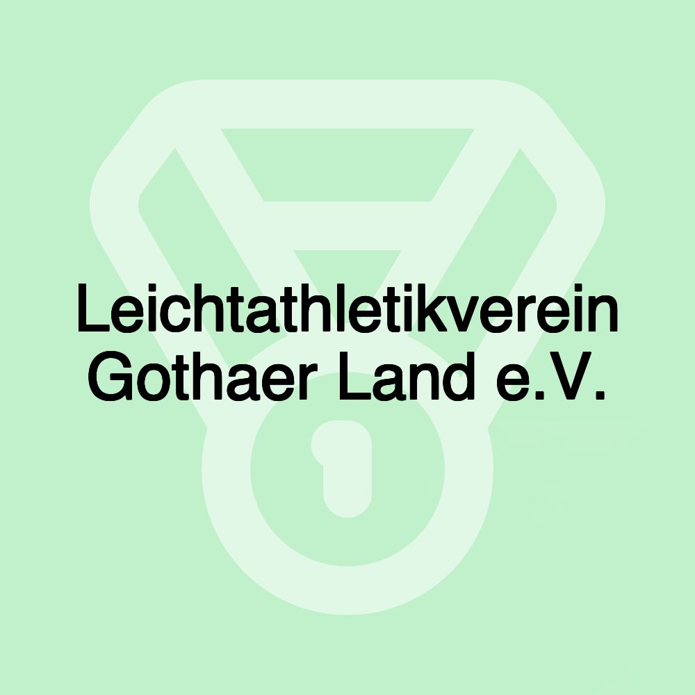 Leichtathletikverein Gothaer Land e.V.