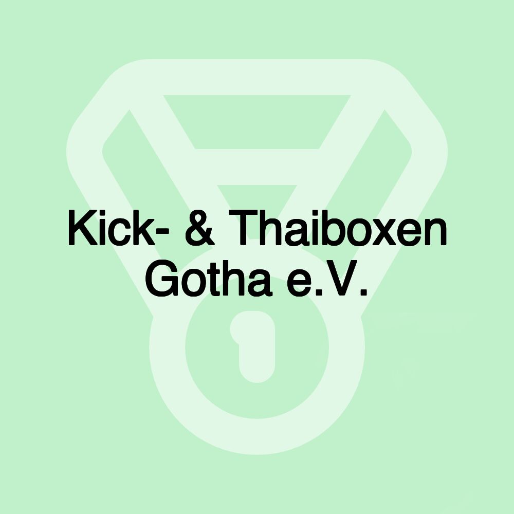 Kick- & Thaiboxen Gotha e.V.