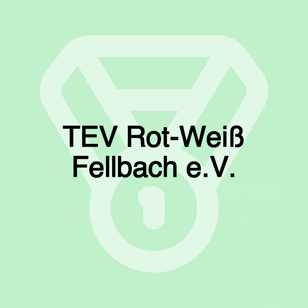 TEV Rot-Weiß Fellbach e.V.
