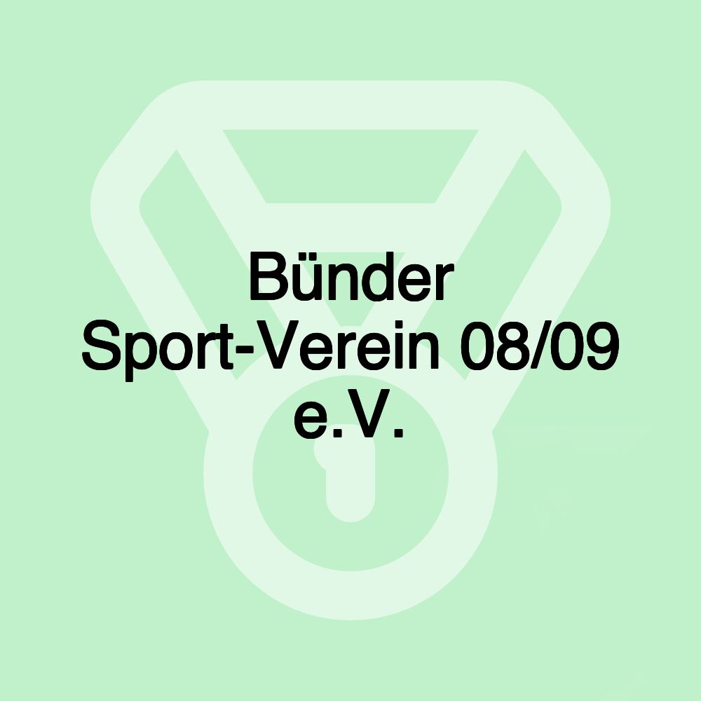 Bünder Sport-Verein 08/09 e.V. Bünder Sport-Verein 08/09 e.V.