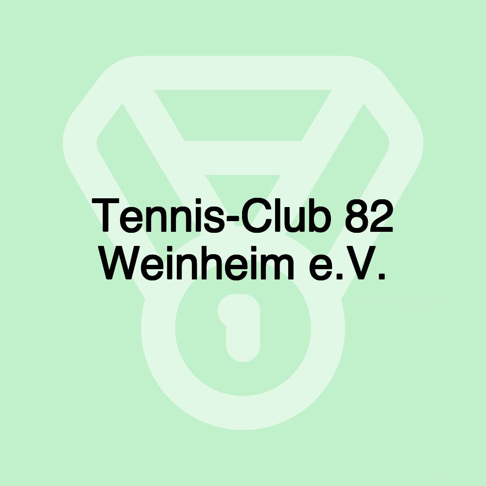 Tennis-Club 82 Weinheim e.V.