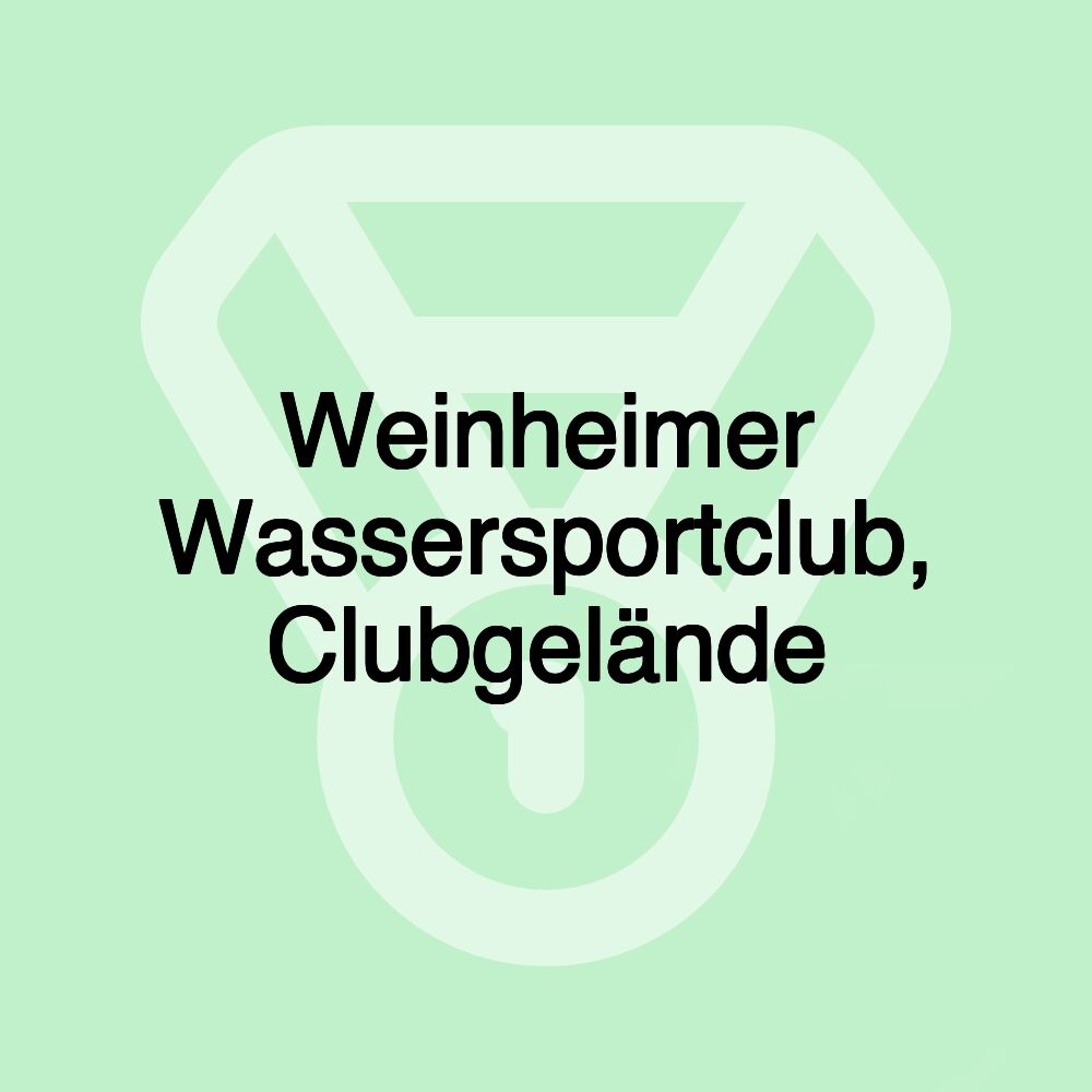 Weinheimer Wassersportclub, Clubgelände Weinheimer Wassersportclub, Clubgelände