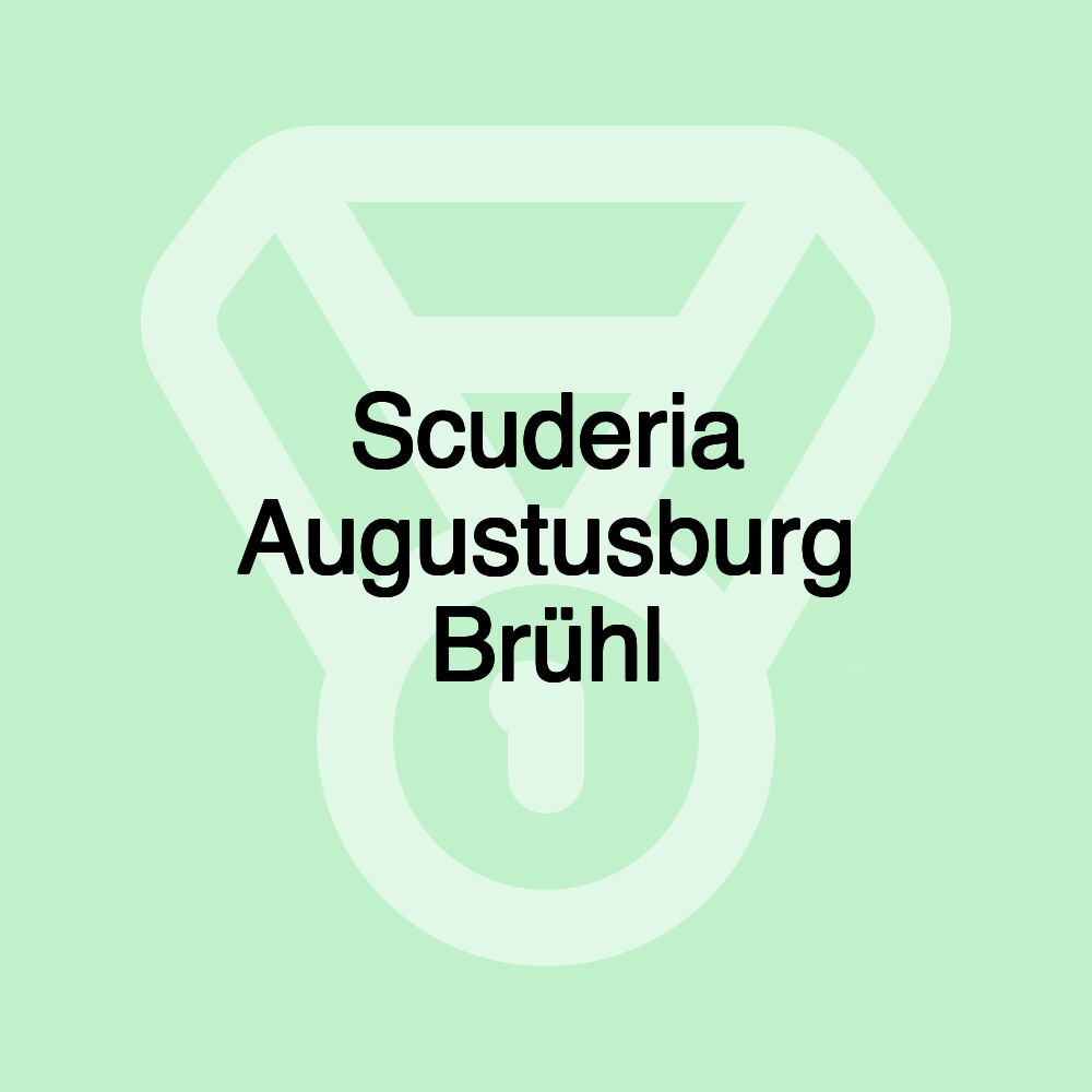 Scuderia Augustusburg Brühl