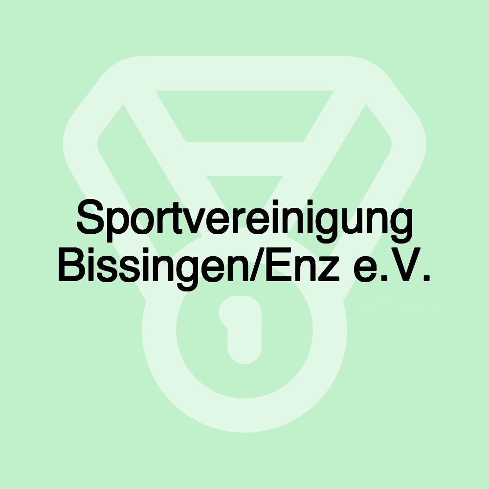 Sportvereinigung Bissingen/Enz e.V. Sportvereinigung Bissingen/Enz e.V.