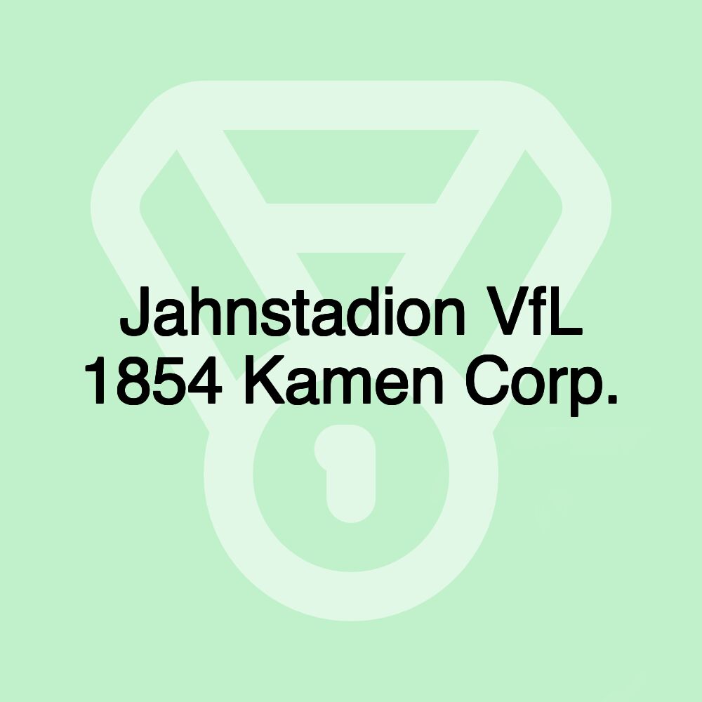 Jahnstadion VfL 1854 Kamen Corp. Jahnstadion VfL 1854 Kamen Corp.