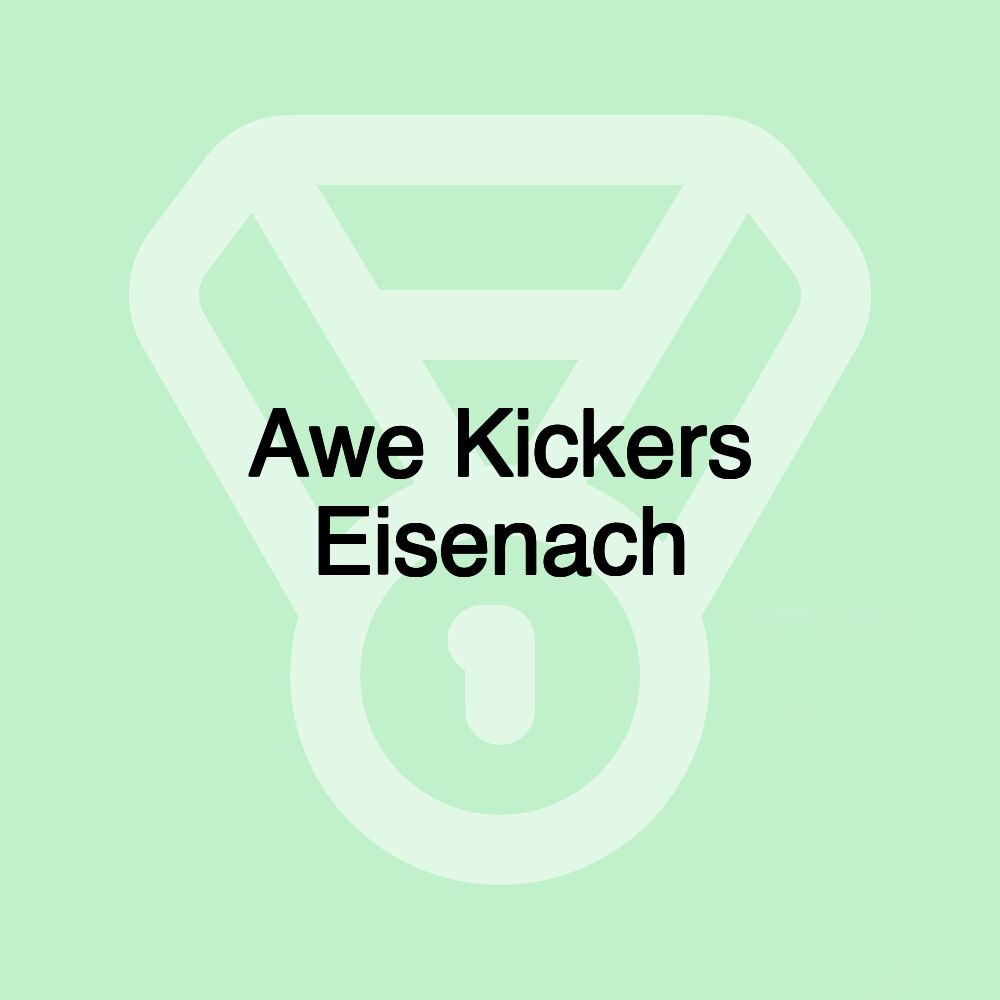 Awe Kickers Eisenach