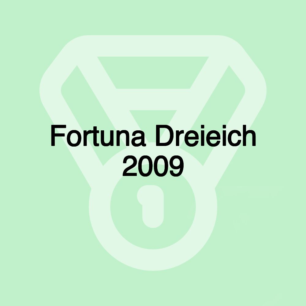 Fortuna Dreieich 2009