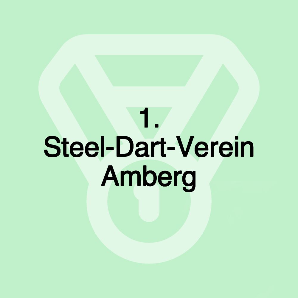 1. Steel-Dart-Verein Amberg