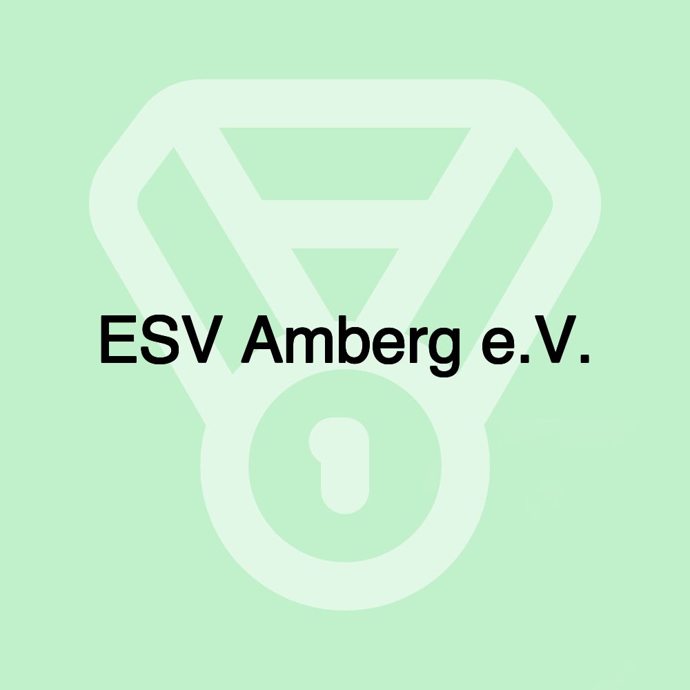ESV Amberg e.V.