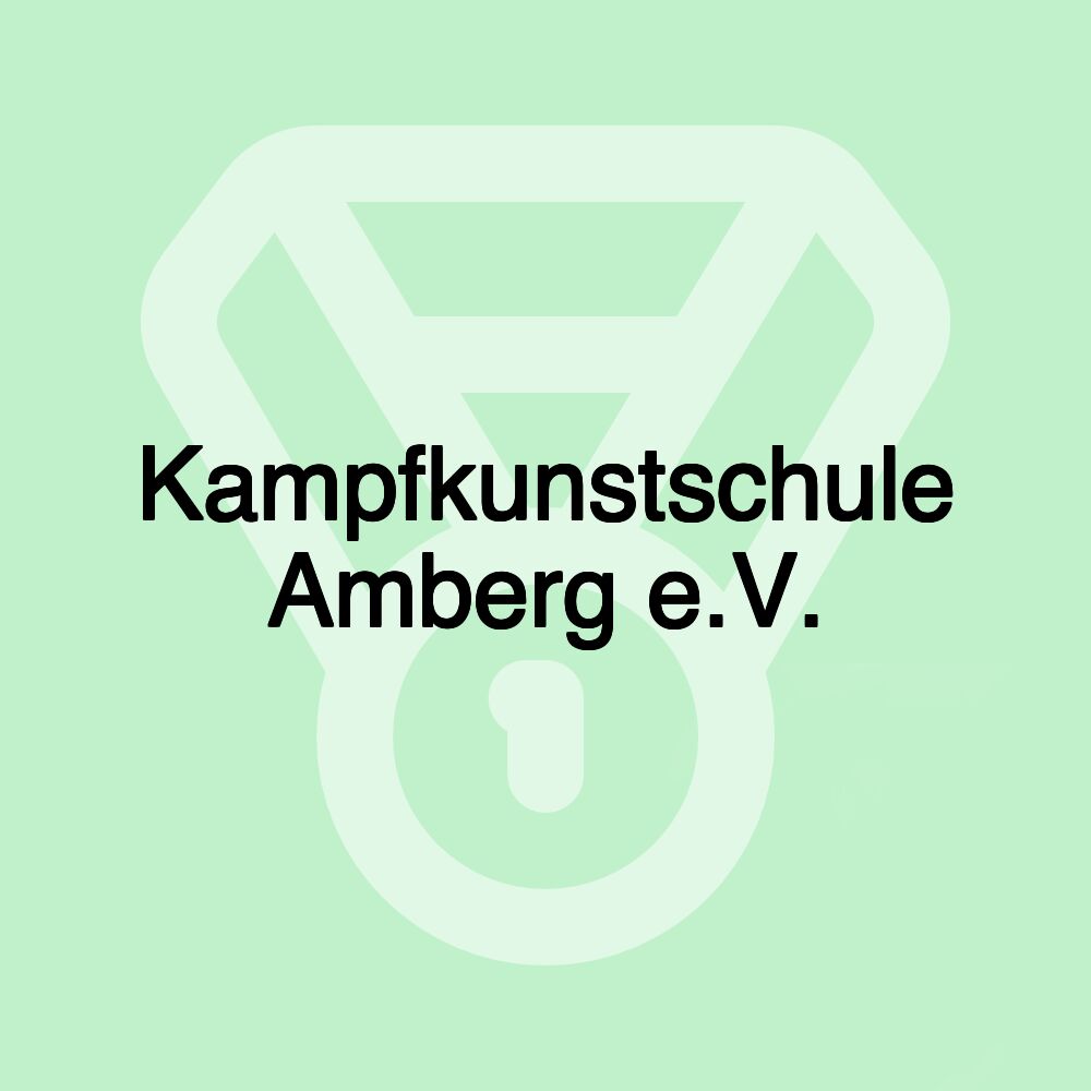 Kampfkunstschule Amberg e.V.