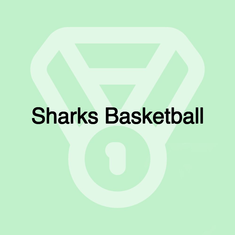 Sharks Basketball