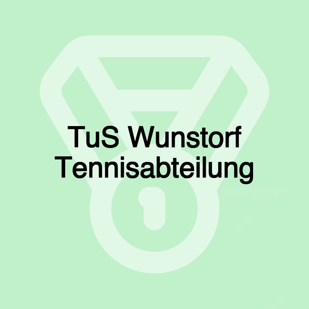 TuS Wunstorf Tennisabteilung TuS Wunstorf Tennisabteilung