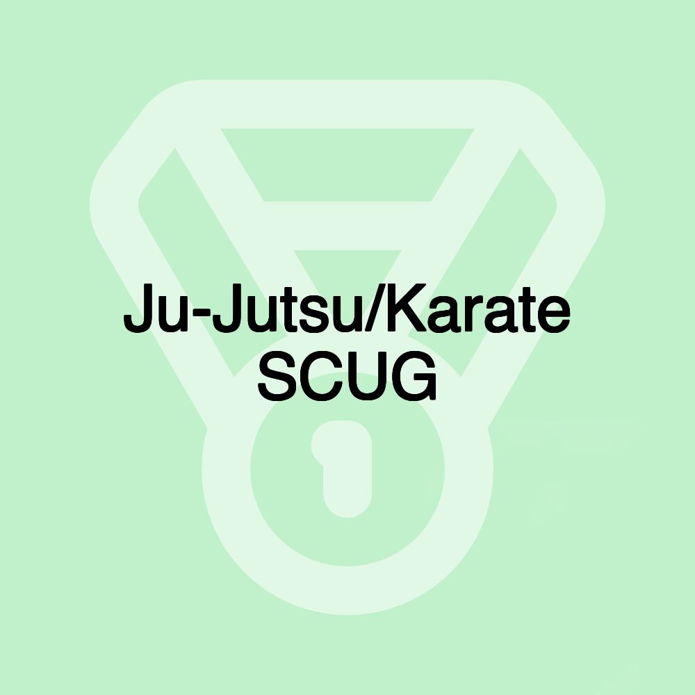 Ju-Jutsu/Karate SCUG Ju-Jutsu/Karate SCUG