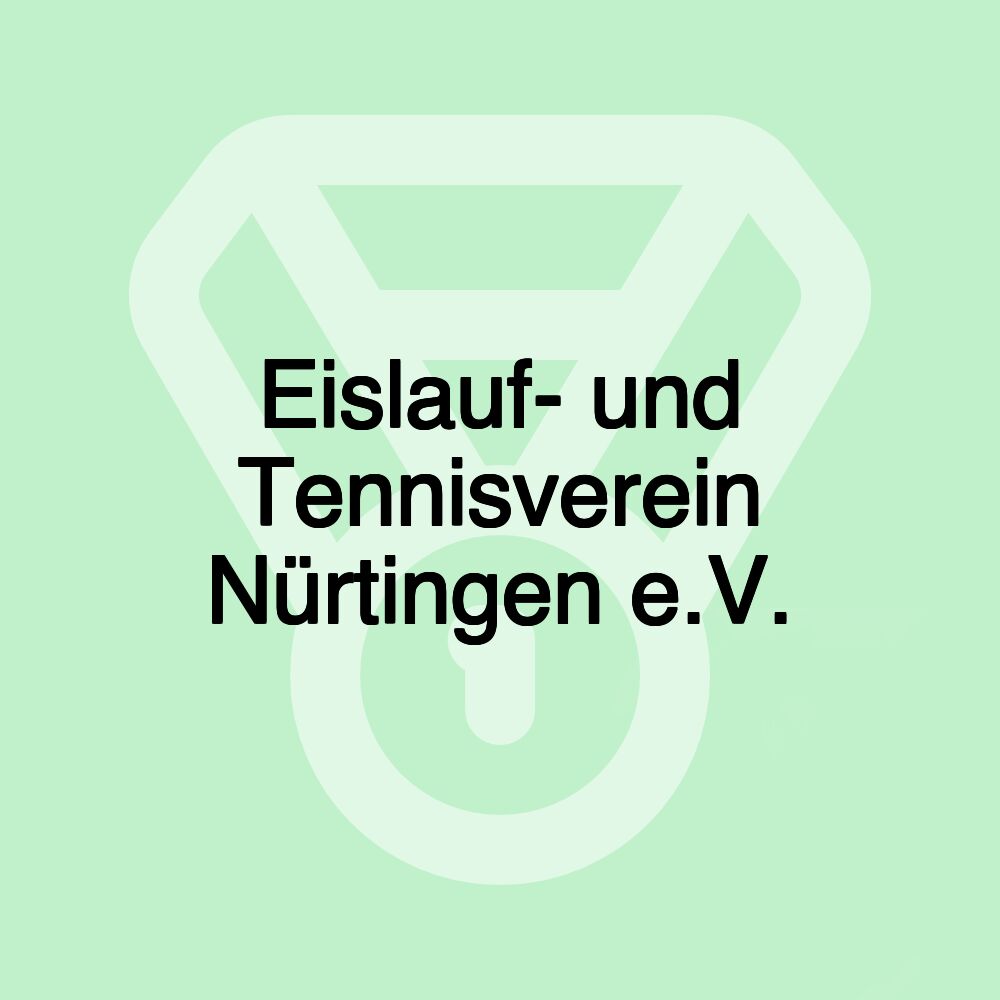 Eislauf- und Tennisverein Nürtingen e.V.