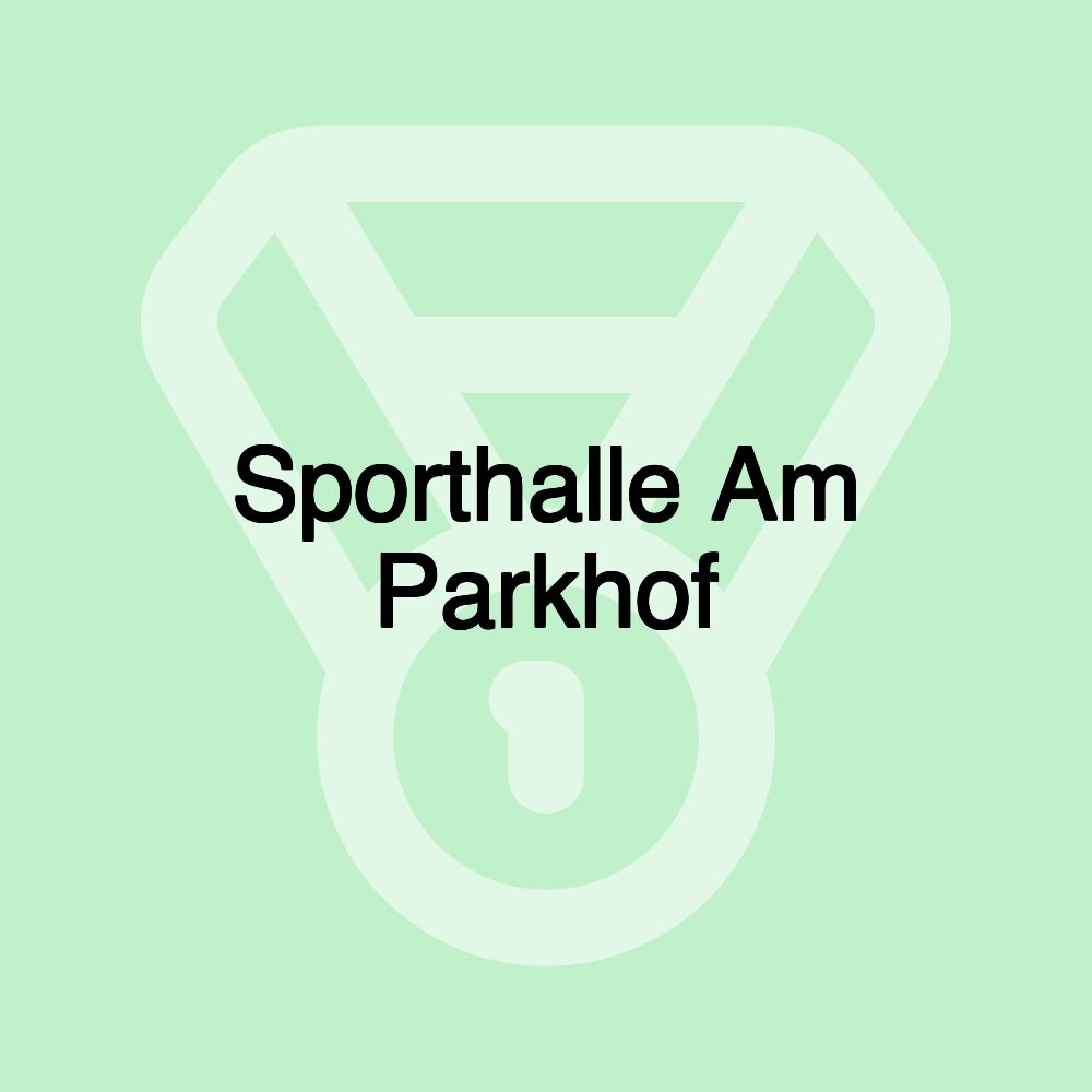 Sporthalle Am Parkhof